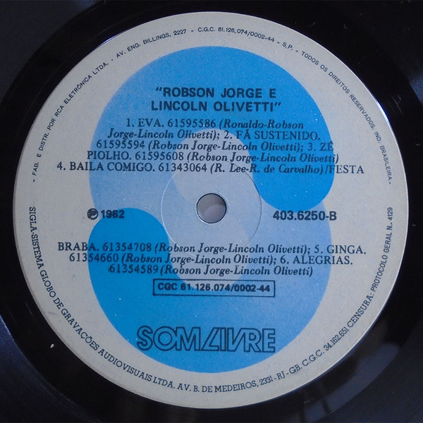 Lincoln Olivetti & Robson Jorge - Robson Jorge & Lincoln Olivetti | Som Livre (403.6250) - 4 Lincoln Olivetti & Robson Jorge - Robson Jorge & Lincoln Olivetti | Som Livre (403.6250) - 4
