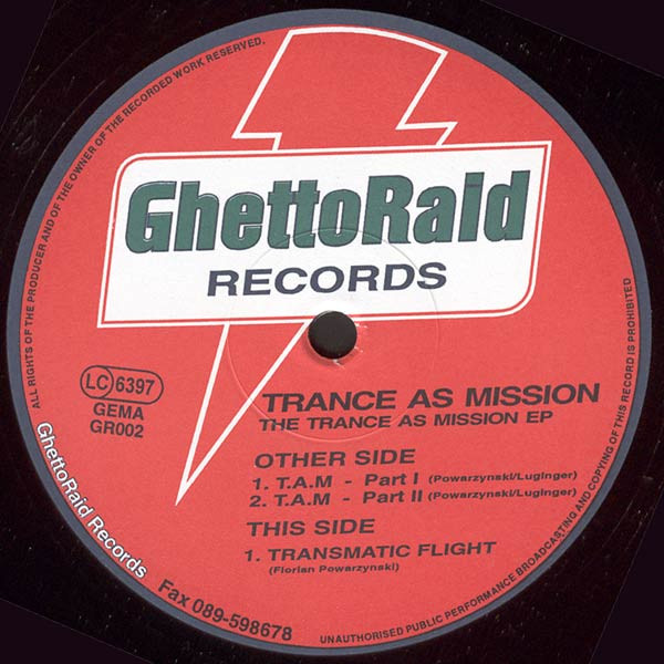 Trance As Mission - The Trance As Mission EP | GhettoRaid Records (GR002)