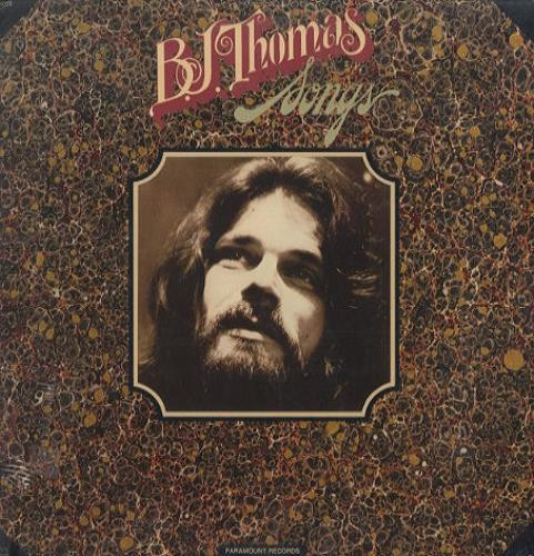 B.J. Thomas - Songs | Paramount Records (PAS-6052) B.J. Thomas - Songs | Paramount Records (PAS-6052)