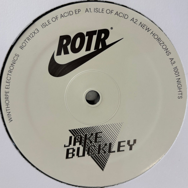Roy Of The Ravers vs. Jake Buckley - Isle Of Acid | Winthorpe Electronics (ROTR12X3) - main