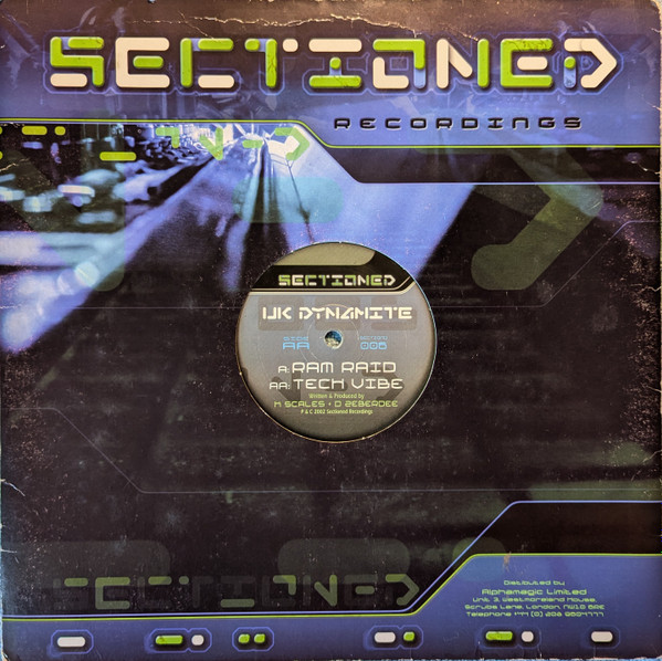 UK Dynamite - Ram Raid | Sectioned Recordings (SECTIOND 006)