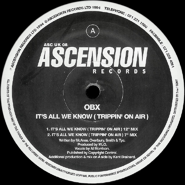 OBX - It's All We Know (Trippin' On Air) | Ascension Records (ASC UK 08)