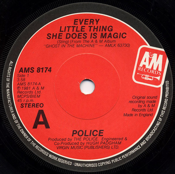 The Police - Every Little Thing She Does Is Magic | A&M Records (AMS 8174) - 3 The Police - Every Little Thing She Does Is Magic | A&M Records (AMS 8174) - 3