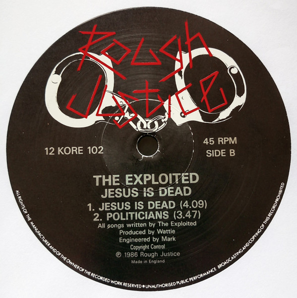 The Exploited - Jesus Is Dead EP | Rough Justice (12 KORE 102) - 4