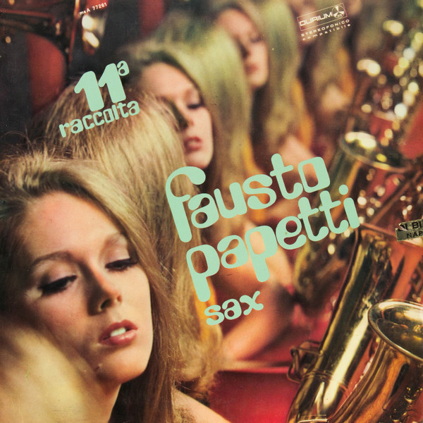 Fausto Papetti - 11a Raccolta | Durium (ms AI 77261)