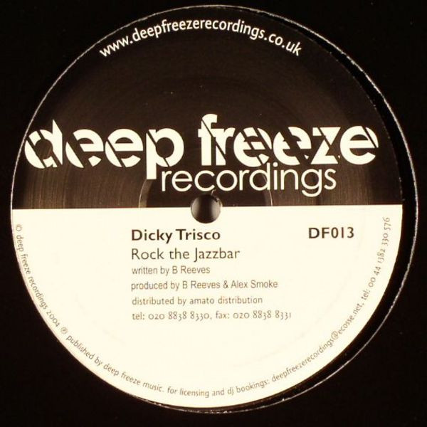 Dicky Trisco - Rock The Jazzbar | Deep Freeze Recordings (DF013) - main