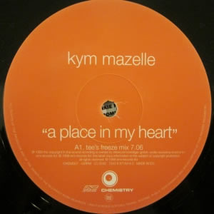 Kym Mazelle - A Place In My Heart | Chemistry (12KEM007) Kym Mazelle - A Place In My Heart | Chemistry (12KEM007)
