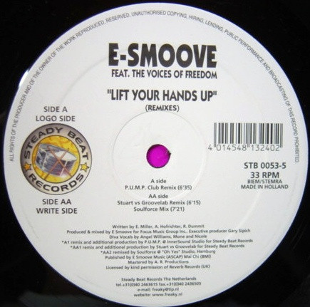 E-Smoove Feat. The Voices Of Freedom - Lift Your Hands Up (Remixes) | Steady Beat Records (STB 0053-5)