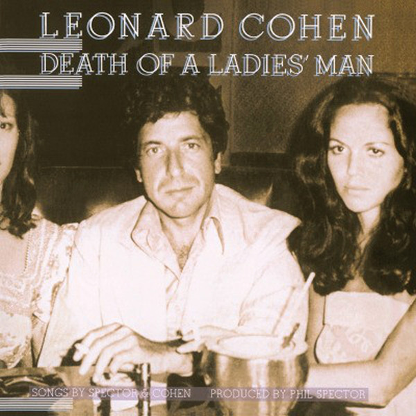 Leonard Cohen - Death Of A Ladies' Man | Columbia (88985435381) Leonard Cohen - Death Of A Ladies' Man | Columbia (88985435381)