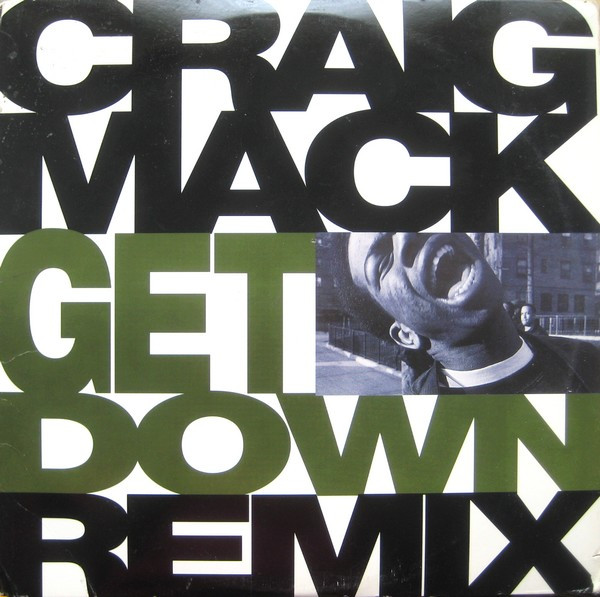 Craig Mack - Get Down (Remix) | Bad Boy Entertainment (78612-79022-1)