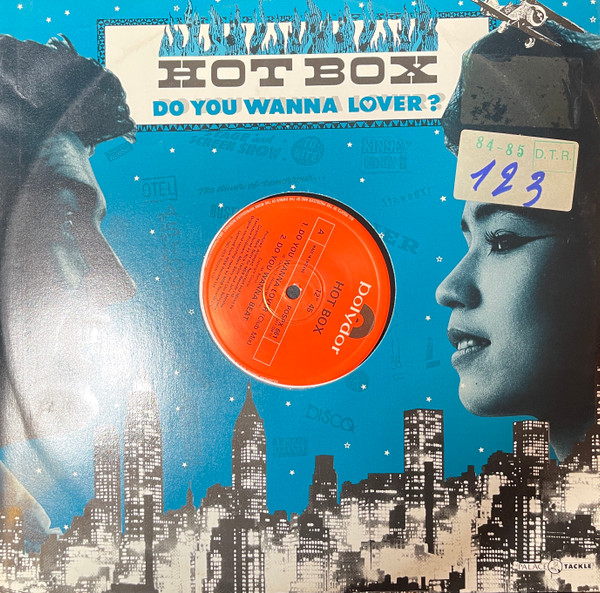 Hot Box - Do You Wanna Lover | Polydor (POSPX 661)