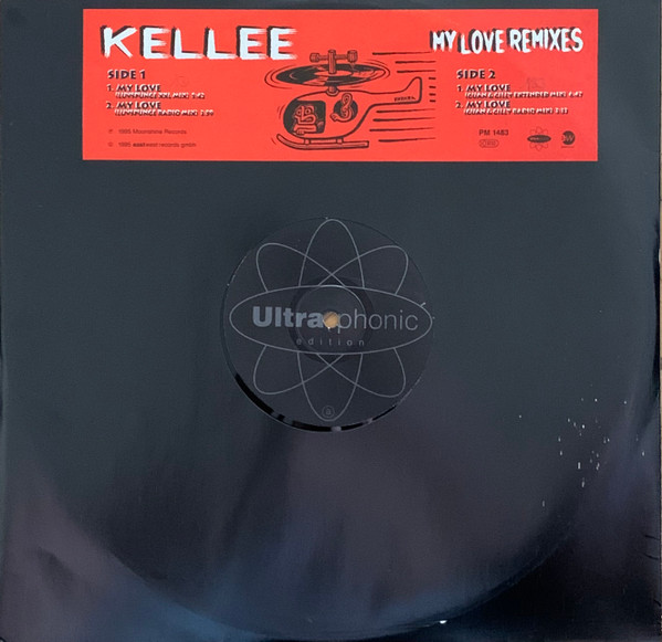 Kellee - My Love (Remixes) | Ultraphonic (PM 1483)