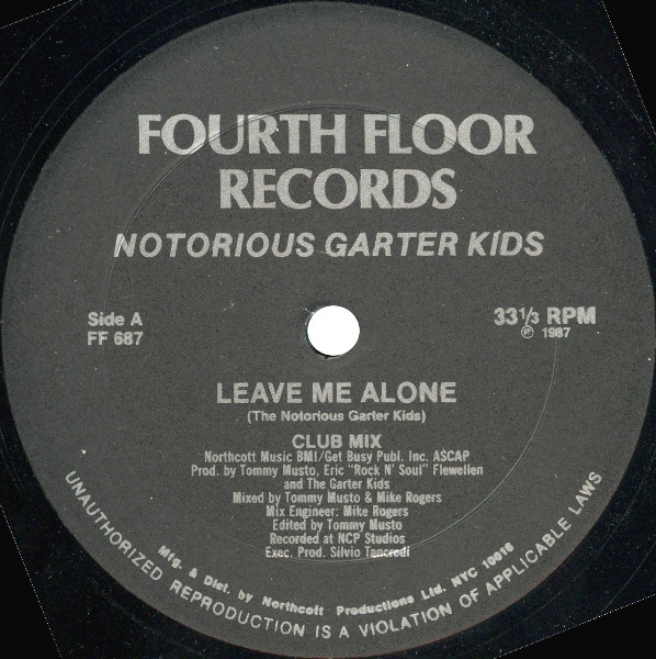 Notorious Garter Kids - Leave Me Alone | Fourth Floor Records (FF 687)