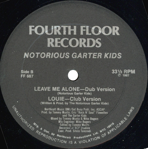 Notorious Garter Kids - Leave Me Alone | Fourth Floor Records (FF 687) - 2