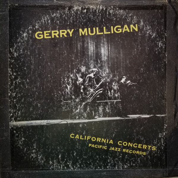 Gerry Mulligan - California Concerts | Pacific Jazz (PJ 1201)