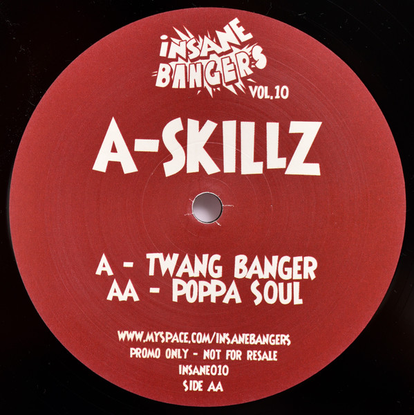 A Skillz - Insane Bangers Vol 10 | Nut (INSANE 010)