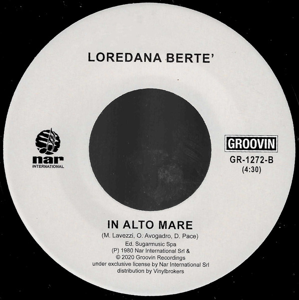 Loredana Bertè - E La Luna Bussò / In Alto Mare | Groovin Recordings (GR-1272) - 3