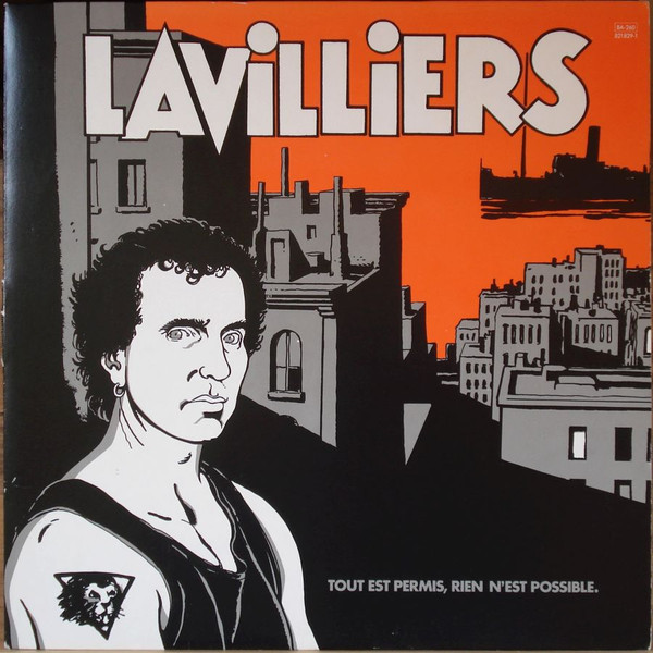 Bernard Lavilliers - Tout Est Permis, Rien N'est Possible | Barclay (821 829-1) - main