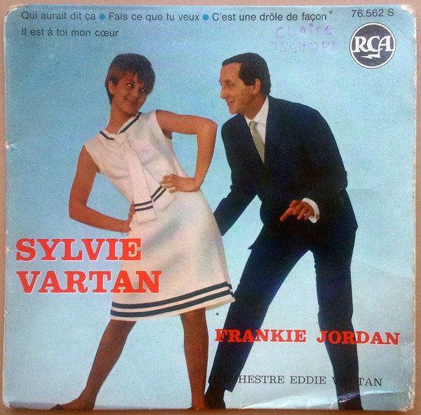 Sylvie Vartan , Frankie Jordan - Qui Aurait Dit Ça | RCA (76.562) - main