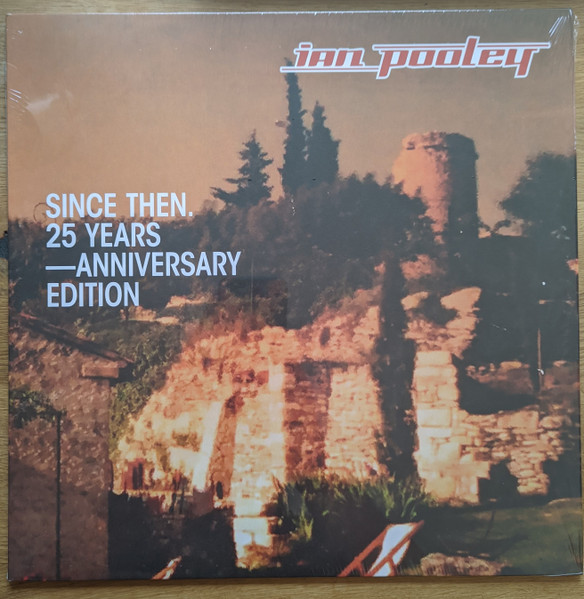Ian Pooley - Since Then. (25 Years - Anniversary Edition) | Pooledmusic (PLD-46)