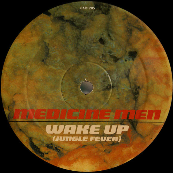 Medicine Men - Wake Up (Jungle Fever) | Carnal (CAR1205) - 3 Medicine Men - Wake Up (Jungle Fever) | Carnal (CAR1205) - 3