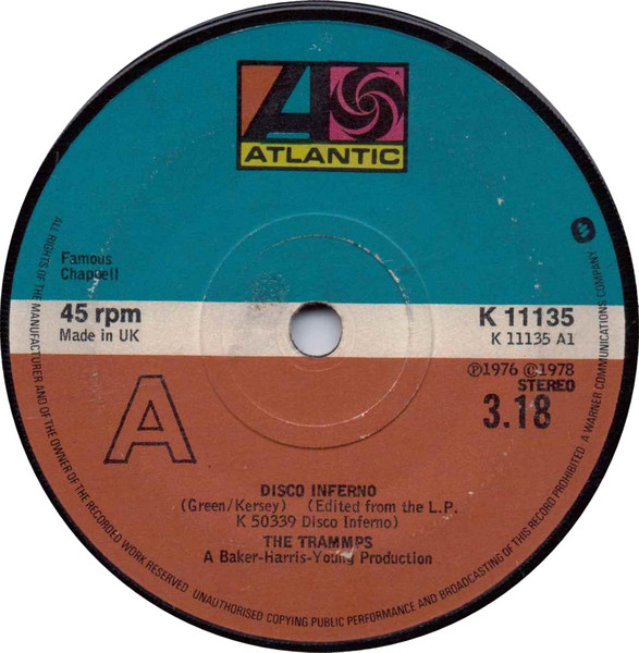 The Trammps - Disco Inferno / That's Where The Happy People Go | Atlantic (K 11135)