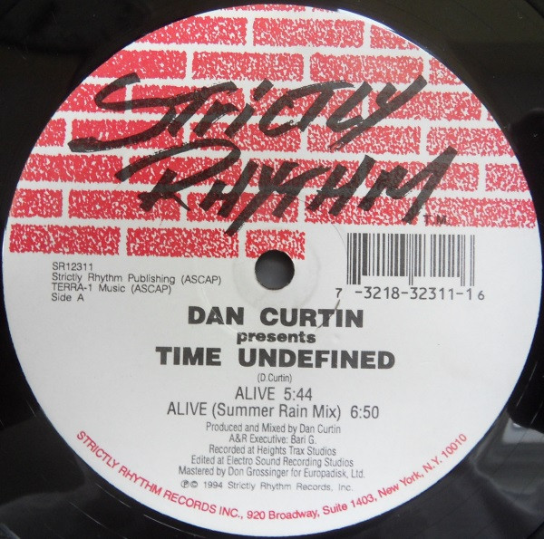Dan Curtin Presents Time Undefined - Alive / Cascade | Strictly Rhythm (SR12311) - main Dan Curtin Presents Time Undefined - Alive / Cascade | Strictly Rhythm (SR12311) - main