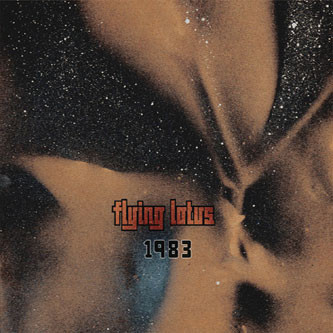 Flying Lotus - 1983 | Plug Research (PLG76LP)