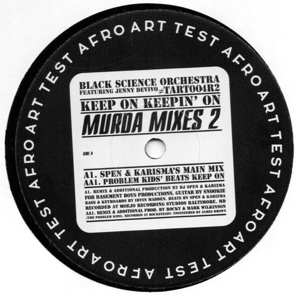 Black Science Orchestra Featuring Jenny Devivo - Keep On Keepin' On (Murda Mixes 2) | Afro Art (TART004R2)