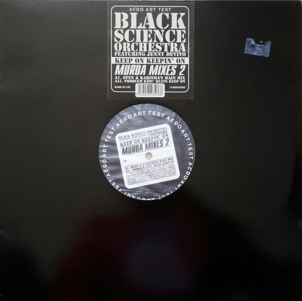 Black Science Orchestra Featuring Jenny Devivo - Keep On Keepin' On (Murda Mixes 2) (USED) | Afro Art (TART004R2) - 2