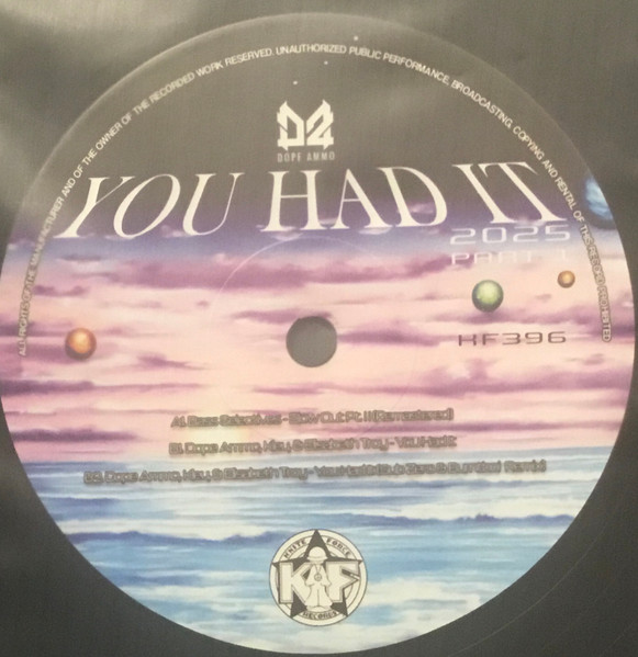 Various - You Had It 2025 (Part 1) | Kniteforce Records (KF396) - 3 Various - You Had It 2025 (Part 1) | Kniteforce Records (KF396) - 3