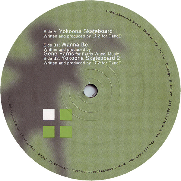 Diz / Gene Farris - Yokoona Skateboard / Wanna Be | Greenskeepers Music (GKM 001) - 3 Diz / Gene Farris - Yokoona Skateboard / Wanna Be | Greenskeepers Music (GKM 001) - 3