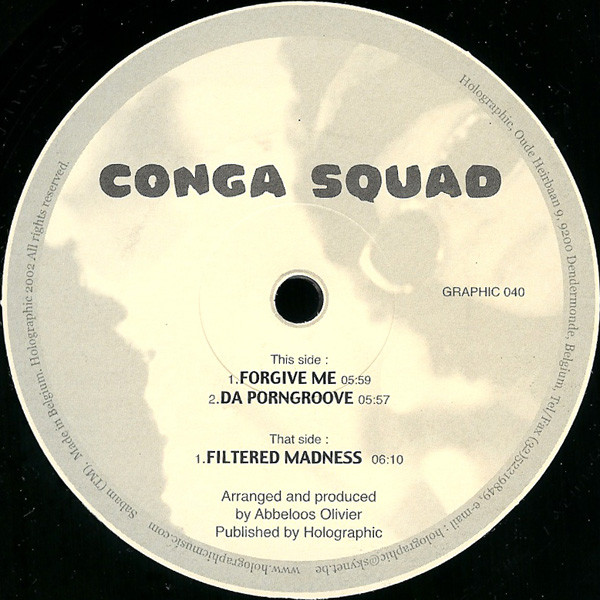 Conga Squad - Filtered Madness | Holographic (GRAPHIC 040) - 2