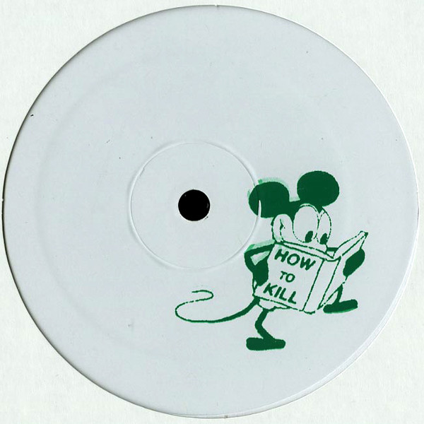 Various - How To Kill 004 | How To Kill Records (HTK004) - main