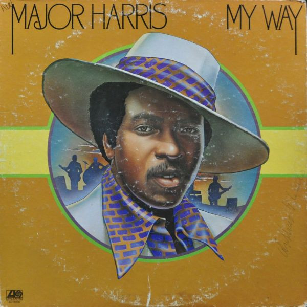Major Harris - My Way | Atlantic (SD 18119)
