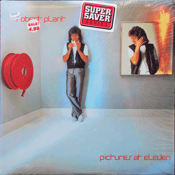 Robert Plant - Pictures At Eleven | Swan Song (SS 8512)