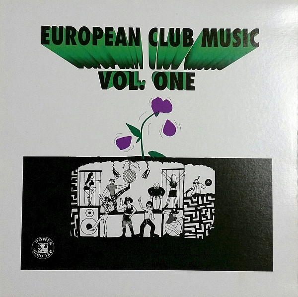 Various - European Club Music Vol. One | Power Records (PWR 6609)