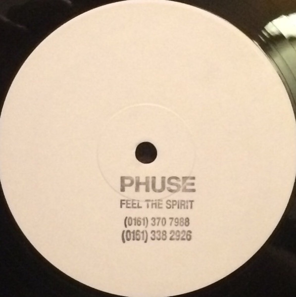 Phuse - Feel The Spirit | Not On Label (FUSE 1)