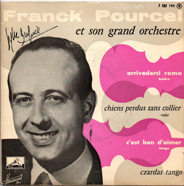 Franck Pourcel Et Son Grand Orchestre - Arrivederci Roma | La Voix De Son Maître (7 EGF 194)