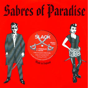 Slack - Painkiller / Blade | Sabres Of Paradise (PT011)
