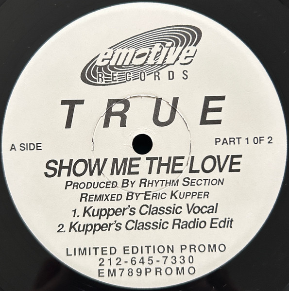 True - Show Me The Love (Parts 1 & 2) | Emotive Records (EM790PROMO) - 2