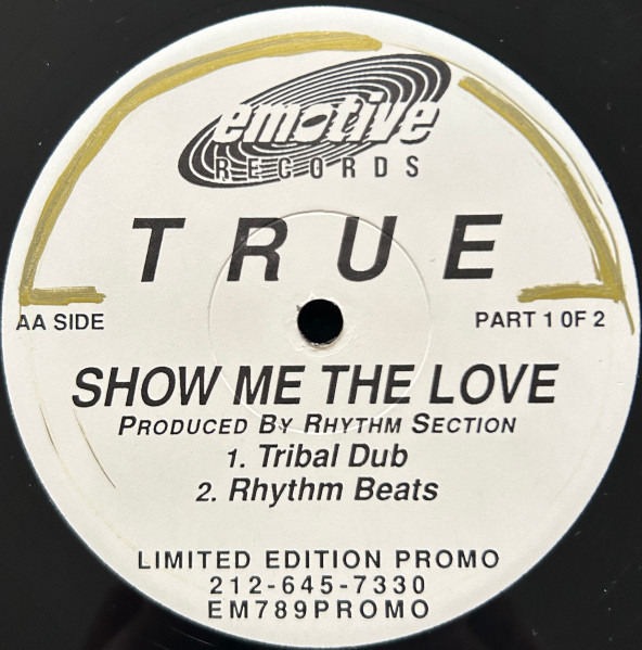 True - Show Me The Love (Parts 1 & 2) | Emotive Records (EM790PROMO) - 3