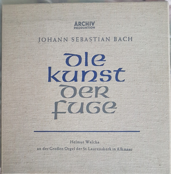 Johann Sebastian Bach , Helmut Walcha - Die Kunst Der Fuge - BWV 1080 | Archiv Produktion (14077/78) - main