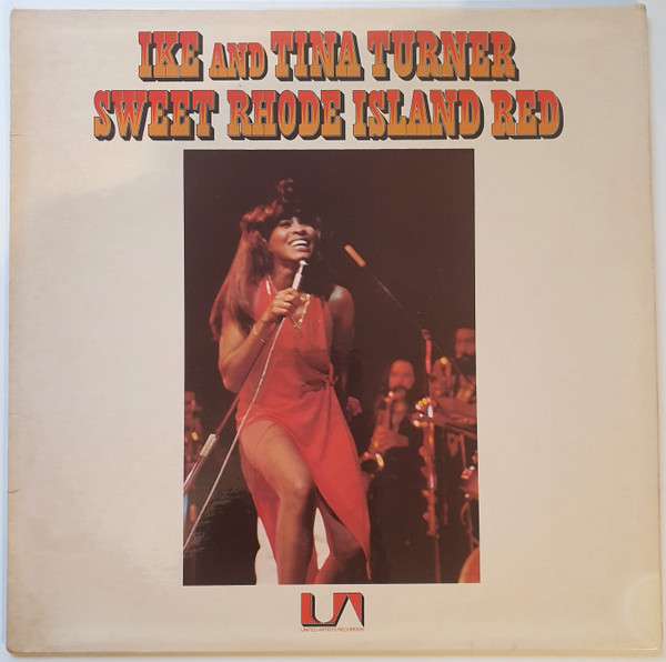 Ike & Tina Turner - Sweet Rhode Island Red | United Artists Records (UAS 29 681) Ike & Tina Turner - Sweet Rhode Island Red | United Artists Records (UAS 29 681)