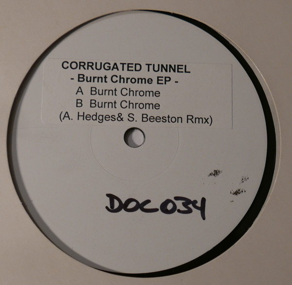 Corrugated Tunnel - Burnt Chrome EP | District Of Corruption (DOC 034)