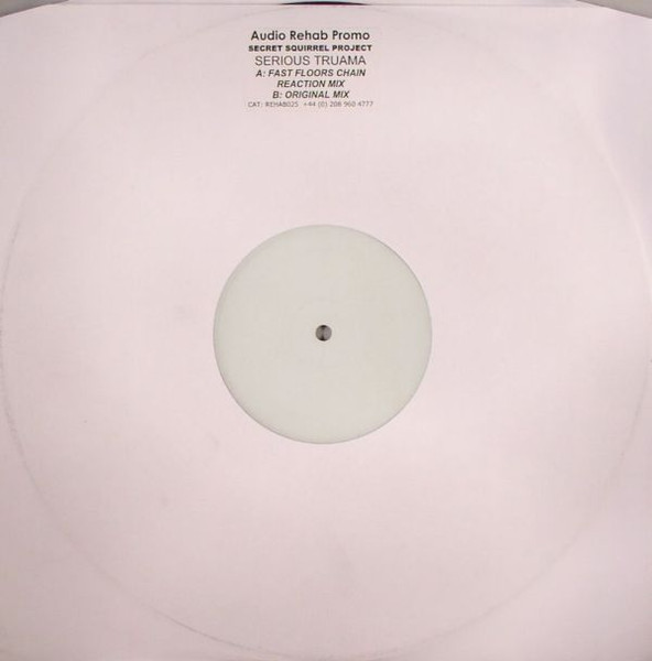 Secret Squirrel Project - Serious Trauma | Audio Rehab (REHAB025)