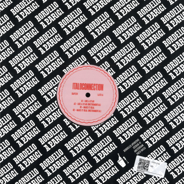 Italoconnection - Like A Star / Make It Real | Bordello A Parigi (BAP239)