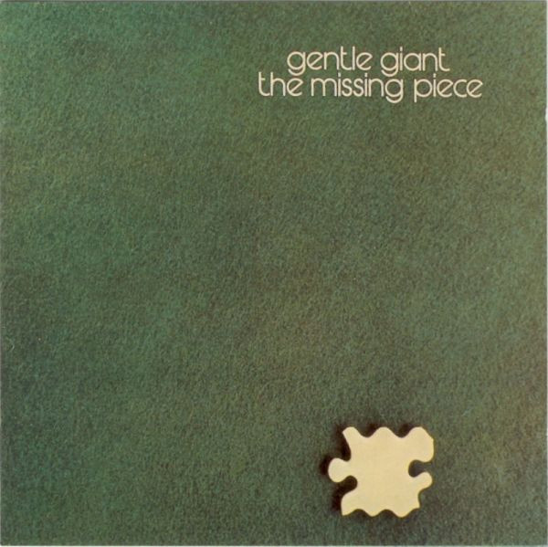 Gentle Giant - The Missing Piece | Chrysalis (25149-I) - main