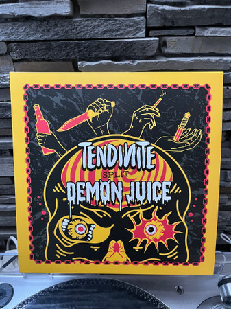 Pochette de Tendinite / Demon Juice — Tendinite / Demon Juice