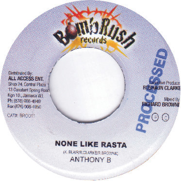 Anthony B - None Like Rasta | Bomb Rush Records (BR0011) - main